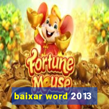 baixar word 2013